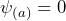 \psi_{(a)} = 0